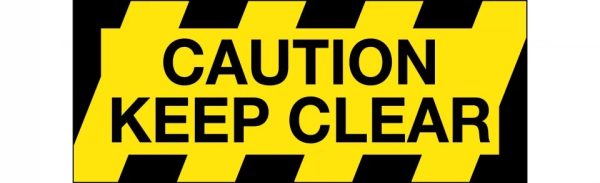 Floor Graphics – Caution Keep Clear