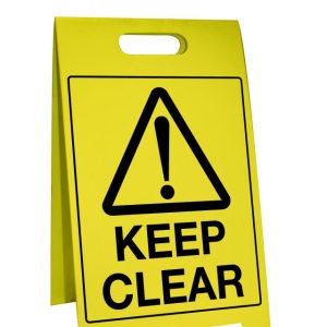 Corflute A-Frame Keep Clear