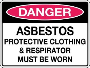 Danger Asbestos Protective Clothing & Respirator Must be Worn Sign