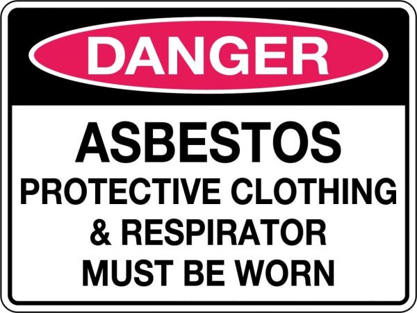 Danger Asbestos Protective Clothing & Respirator Must be Worn Sign