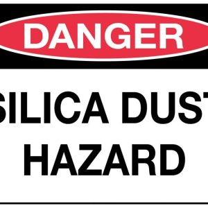 Danger Silica Dust Hazard Sign