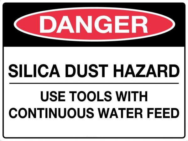 Danger Silica Dust Hazard Use Tools etc Sign