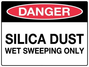 Danger Silica Dust Hazard Wet Sweeping Only Sign