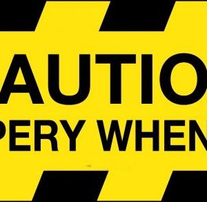 Floor Graphics – Caution Slippery When Wet