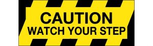 Floor Graphics – Caution Watch Your Step