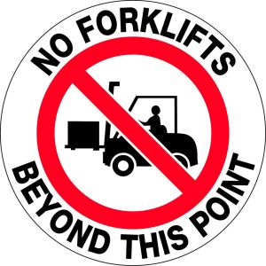 Floor Graphics – No Forklifts Beyond this Point