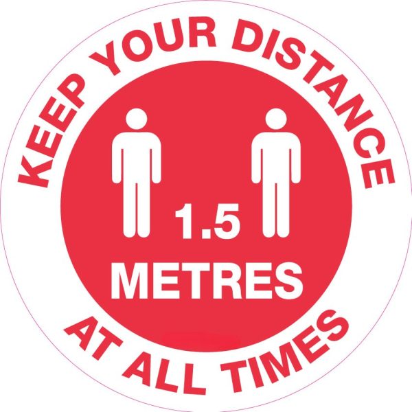 Keep Your Distance (Social Distancing) 1.5mtrs Covid-19