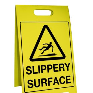 Slippery When Wet – Plastic A-Frame