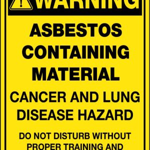 Warning Asbestos Cancer & Lung Disease Hazard Sign