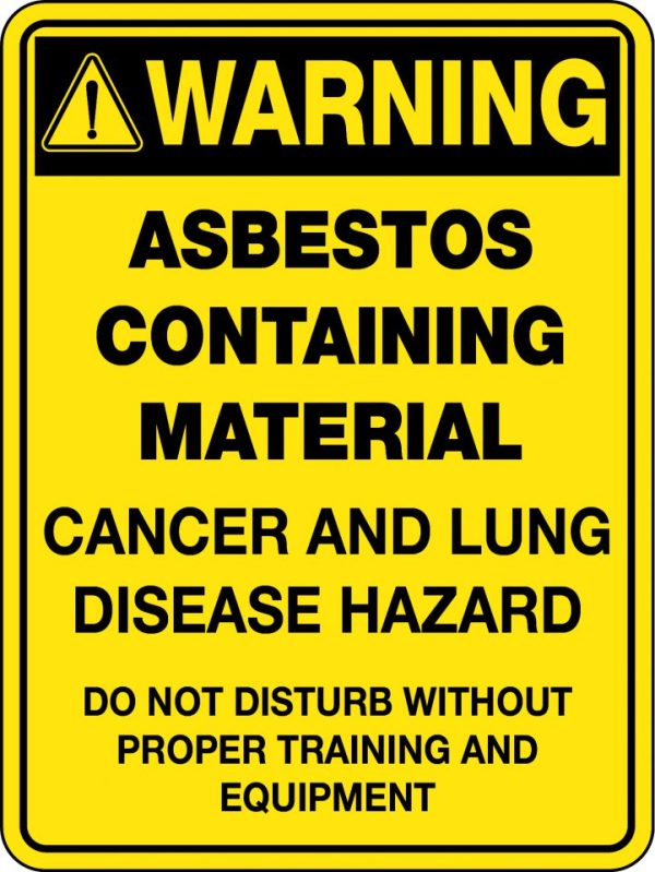 Warning Asbestos Cancer & Lung Disease Hazard Sign