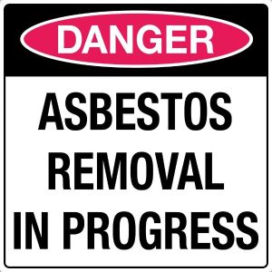 Danger Asbestos Removal In Progress