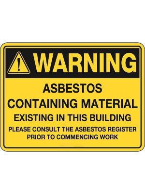 Warning Asbestos Existing in This Building