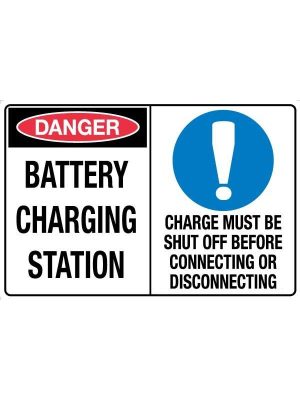 Danger Battery Charging Station / Charge Must Be Shut Off Before Connecting or Disconnecting