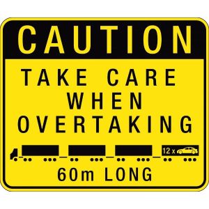 Road Train Sign – 60m Long