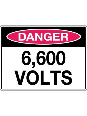 Danger 6,600 Volts
