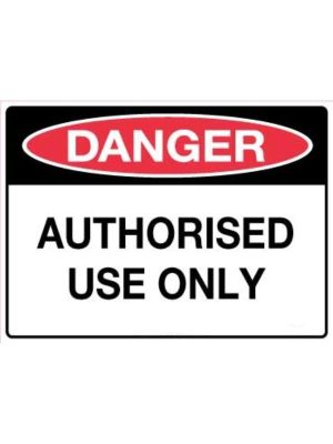Danger Authorised Use Only