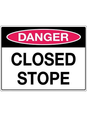 Danger Closed Stope