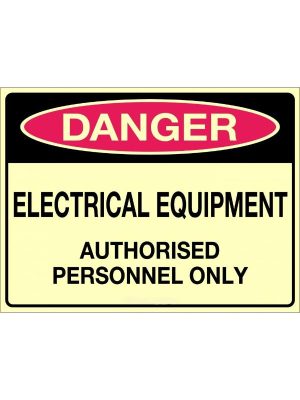 Danger Electrical Equipment Authorised Personnel Only