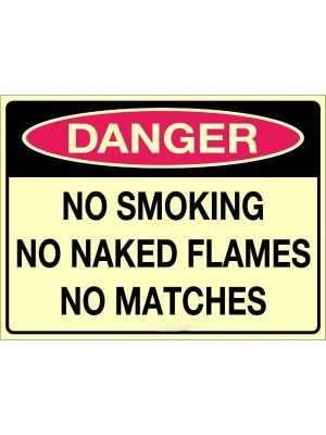 Dange No Smoking No Naked Flames No Matches