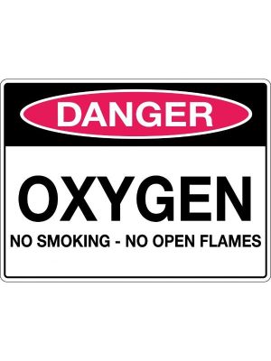 Danger Oxygen No Smoking No Open Flames
