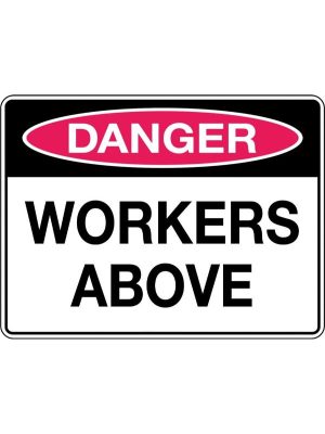 Danger Workers Above