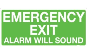 Emergency Exit Alarm Will Sound