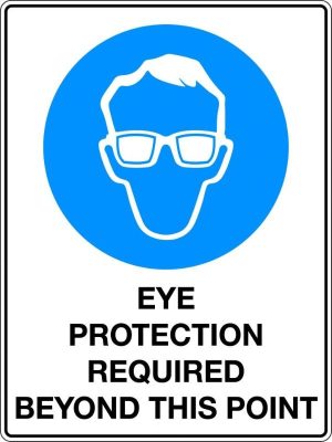 Eye Protection Required Beyond This Point
