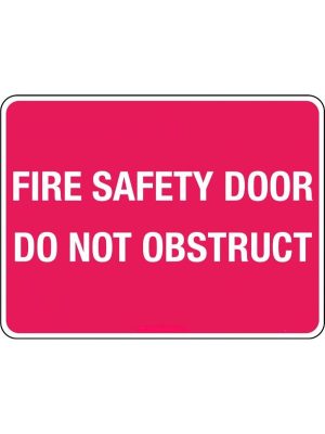 Fire Safety Door Do Not Obstruct