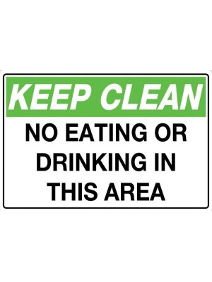 Keep Clean No Eating Or Drinking In This Area