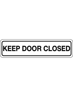 Keep Door Closed