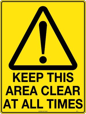 Keep This Area Clear At All Times
