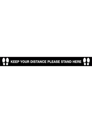 Keep Your Distance, Please Stand Here (Blk/Wht with feet picto) Covid-19