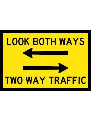 Look Both Ways Two Way Traffic
