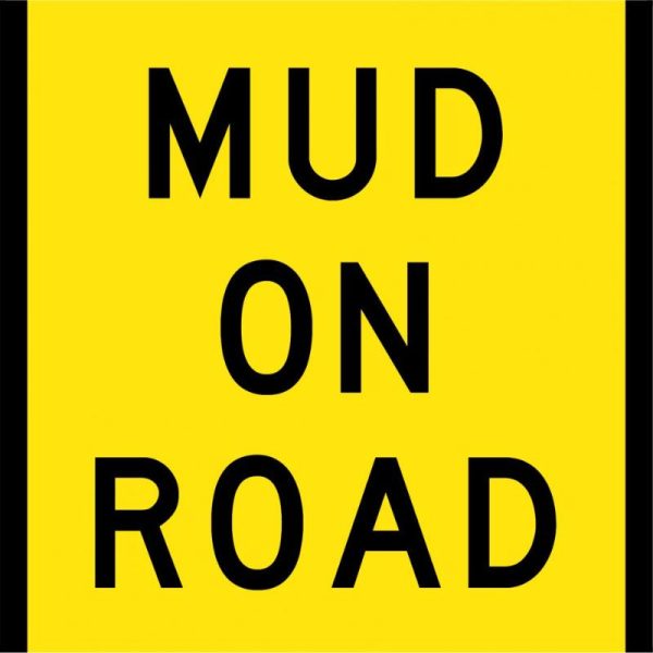Mud on Road