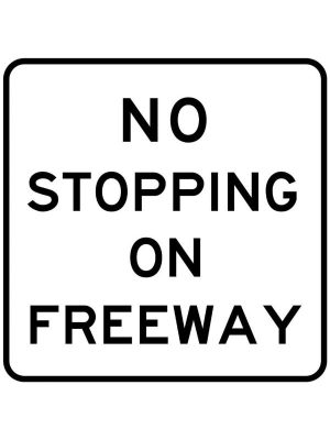 No Stopping On Freeway