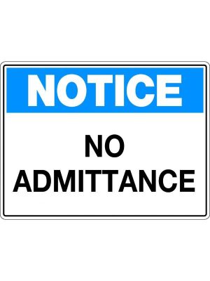Notice No Admittance