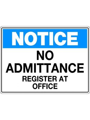 Notice No Admittance Register At Office
