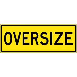 Oversize Vehicle Sign