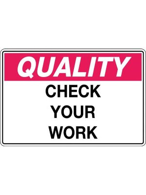 Quality Check Your Work
