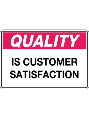 Quality is Customer Satisfaction