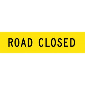 Road Closed Sign