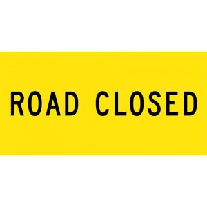 Road Closed Sign