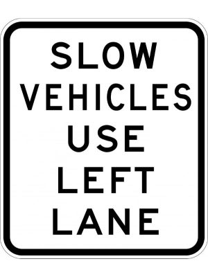 Slow Vehicles Use Left Lane