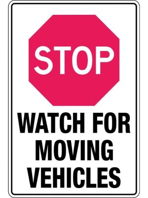 Stop Watch out for Moving Vehicles