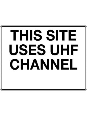 This Site uses UHF Channel _