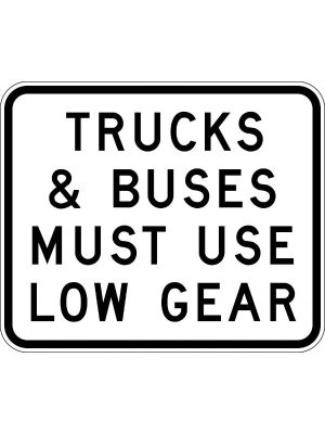 Trucks & Buses Must Use Low Gear
