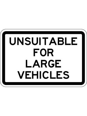 Unsuitable For Large Vehicles